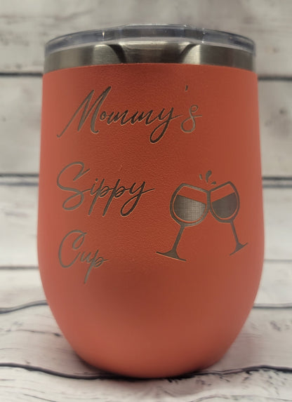 Coral Mommy's Sippy Cup 12oz Wine Tumbler