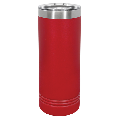 22oz Skinny Tumbler