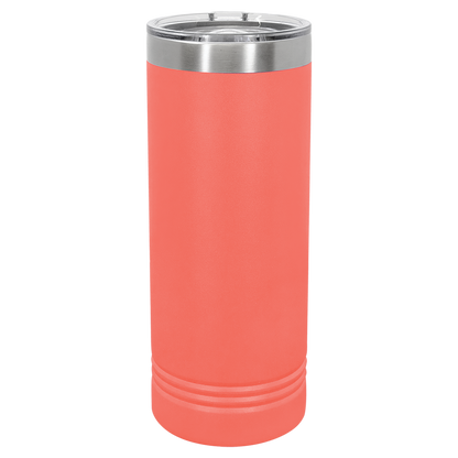22oz Skinny Tumbler