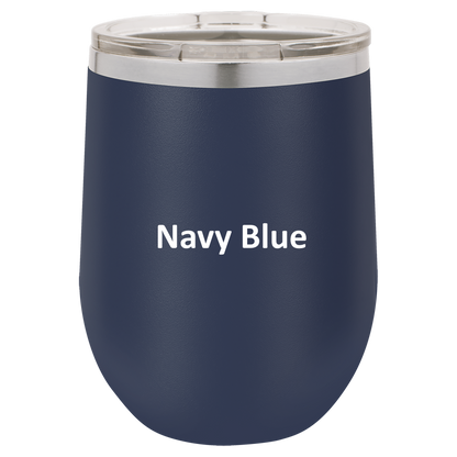 Navy Corks Are For Quitters 12oz Wine Tumbler
